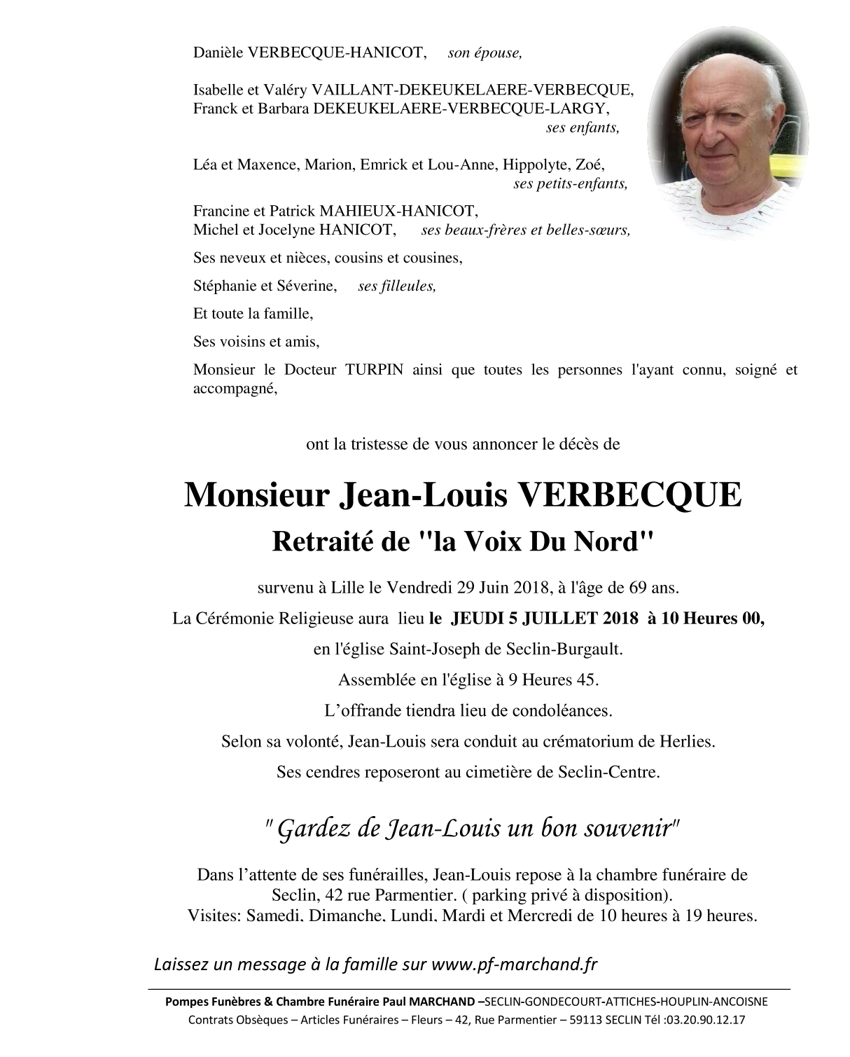 Deces De Monsieur Jean Louis Verbecque 29 06 18 Fr Be Pour Voir Le Faire Part De Jean Louis Cliquez Ici 253629